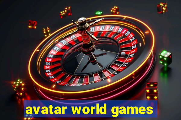 avatar world games